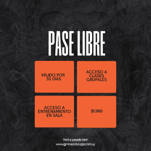 Mensual Pase Libre