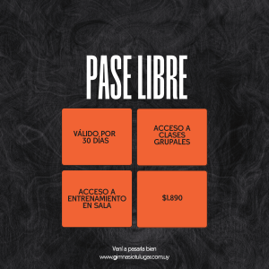Mensual Pase Libre